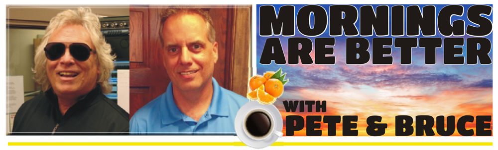 Pete and Bruce in the Morning